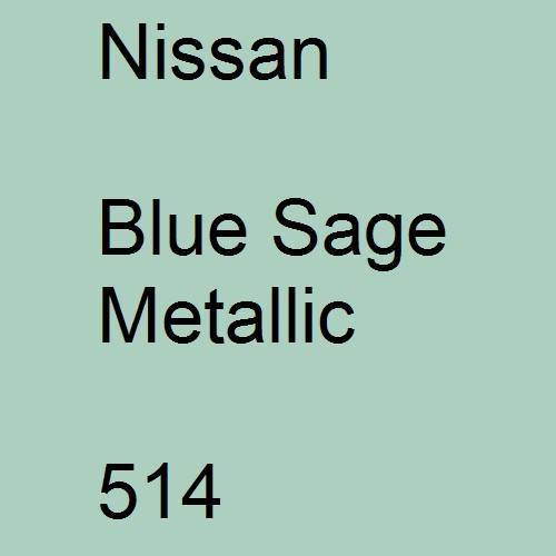 Nissan, Blue Sage Metallic, 514.